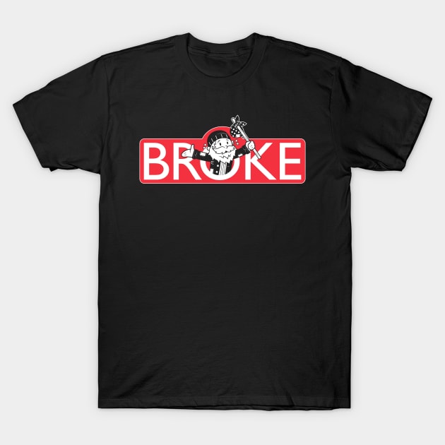 BROKE T-Shirt by krisren28